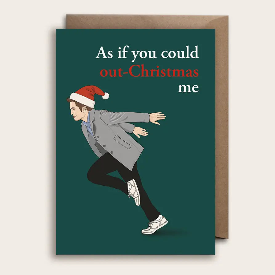 Twilight Christmas Card - As If You Could Out-Christmas Me